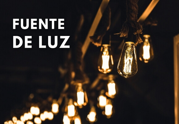 FUENTES DE LUZ
