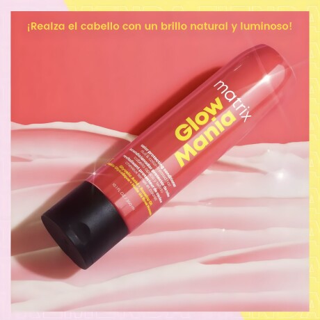 Acondicionador Matrix Glow Mania 300ml Acondicionador Matrix Glow Mania 300ml