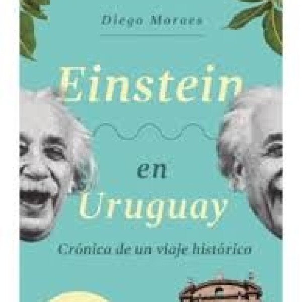 Einstein En Uruguay Einstein En Uruguay