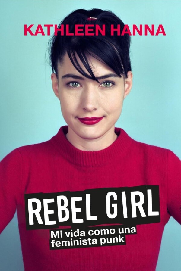 Rebel Girl Rebel Girl