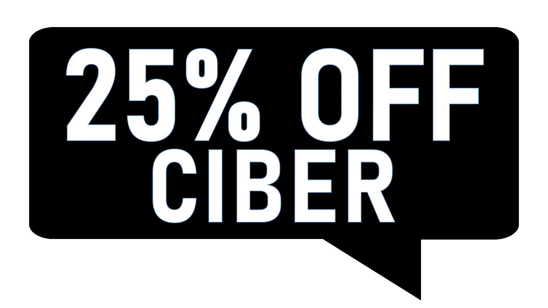 Cyber 25% OFF