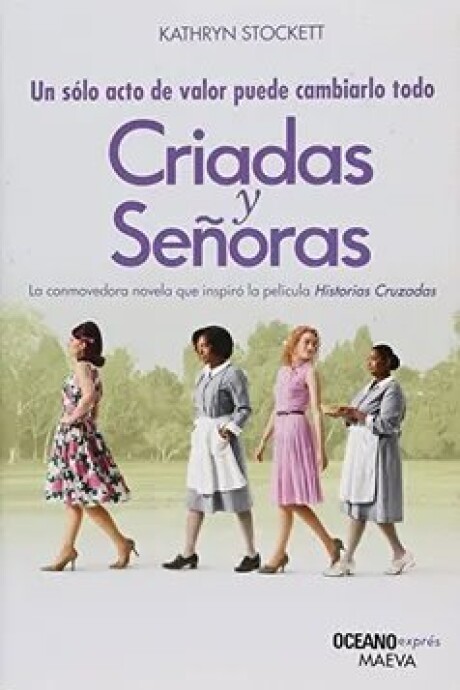 CRIADAS Y SEÑORAS CRIADAS Y SEÑORAS