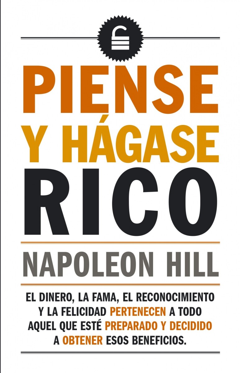 PIENSE Y HAGASE RICO 