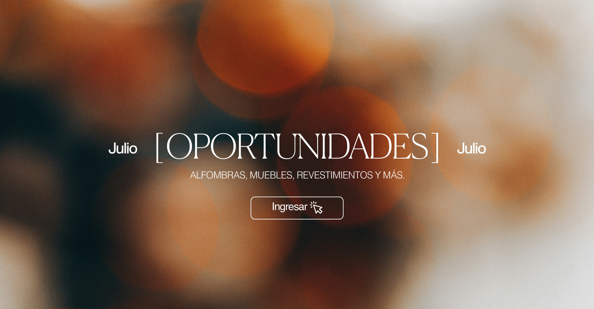 OPORTUNIDADES JULIO