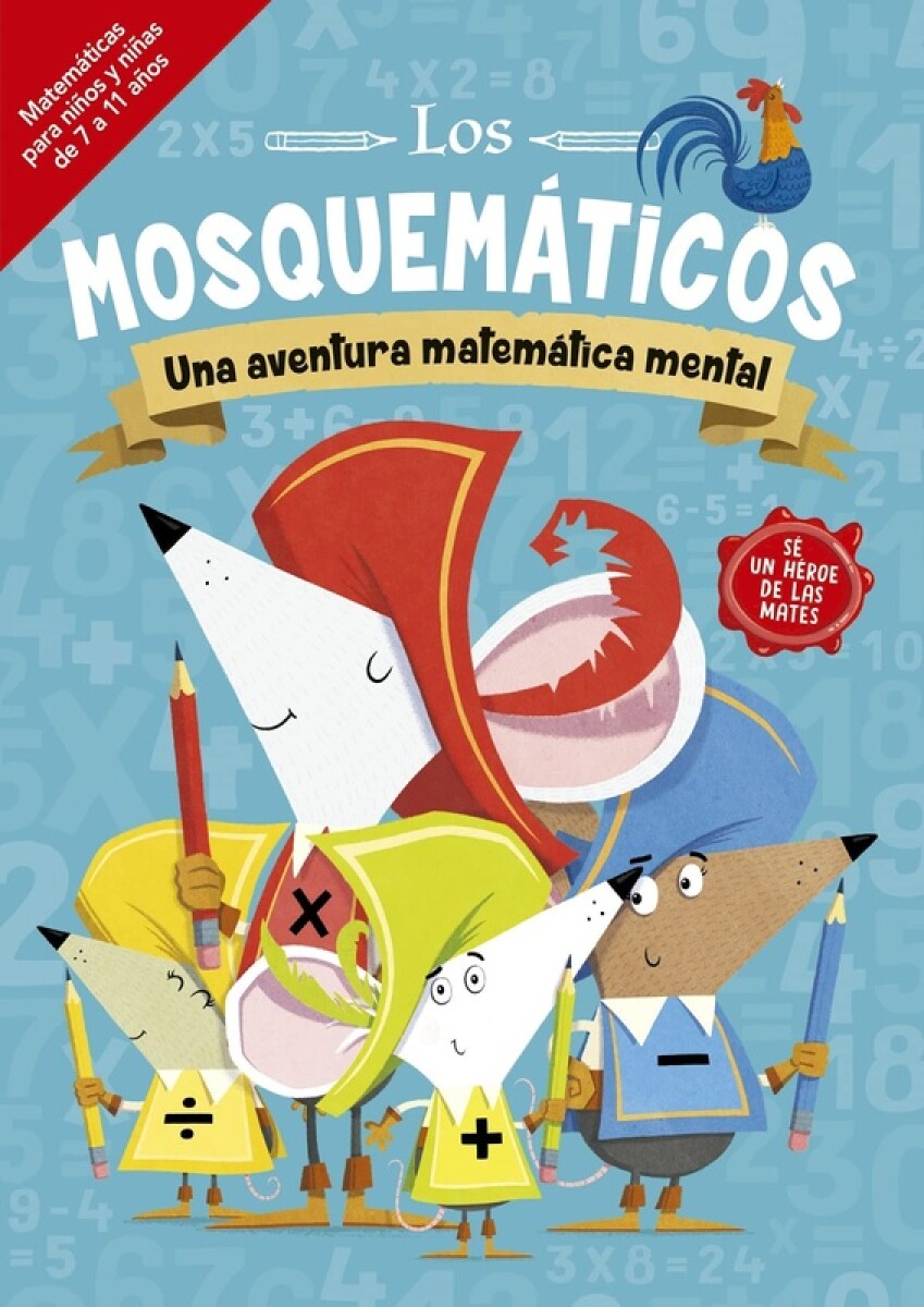 Los Mosquematicos- Una Aventura Matematica Mental 