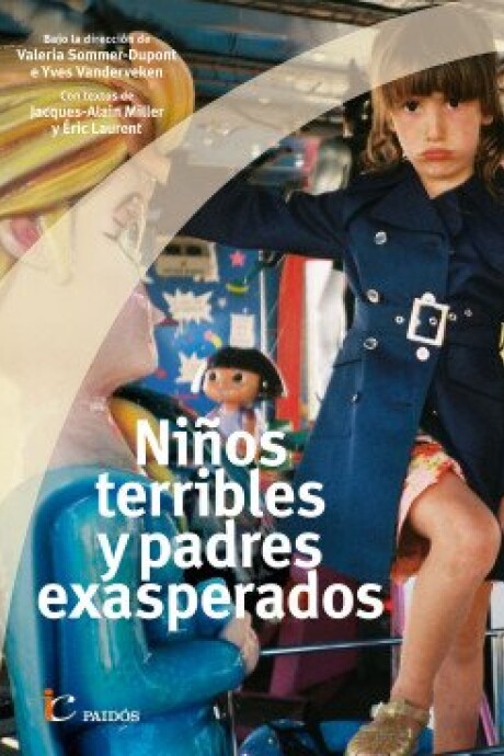 NIÑOS TERRIBLES , PADRES EXASPERADOS NIÑOS TERRIBLES , PADRES EXASPERADOS