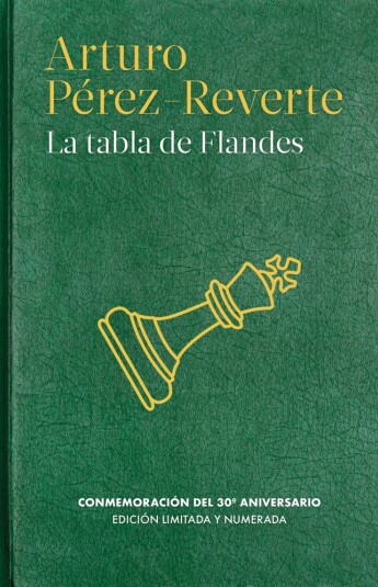 La tabla de Flandes. Edición Aniversario La tabla de Flandes. Edición Aniversario