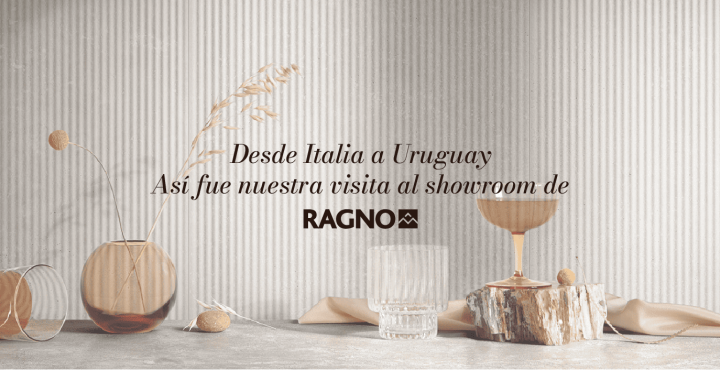 Desde Italia a Uruguay: Así fue nuestra visita al showroom de Ragno.
