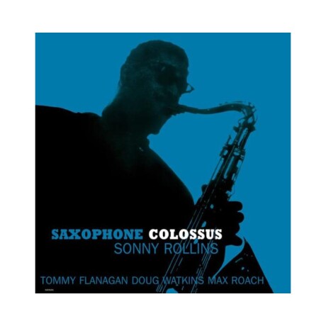 Sonny Rollins - Saxophone Colossus (blue Vinyl) - Lp Sonny Rollins - Saxophone Colossus (blue Vinyl) - Lp