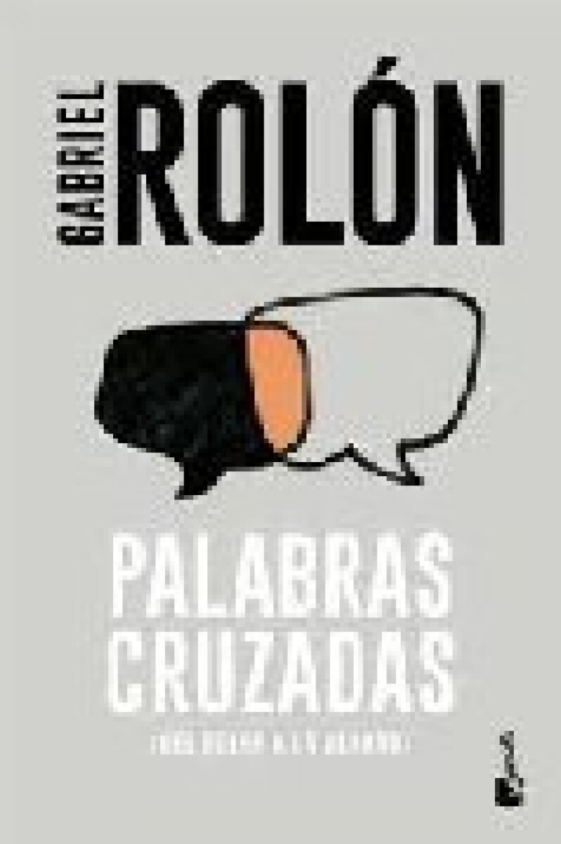PALABRAS CRUZADAS - DEL DOLOR A LA VERDAD 