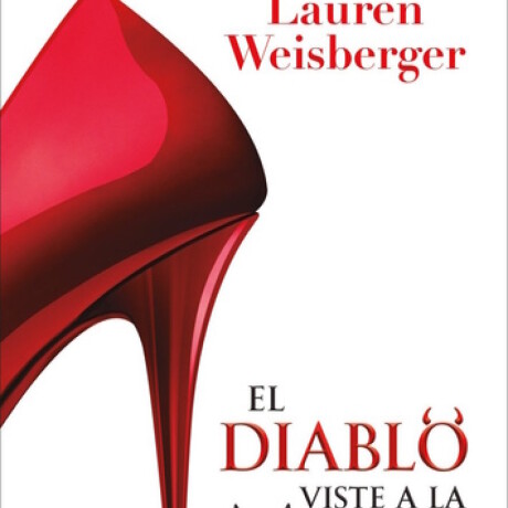 EL DIABLO VISTE A LA MODA EL DIABLO VISTE A LA MODA