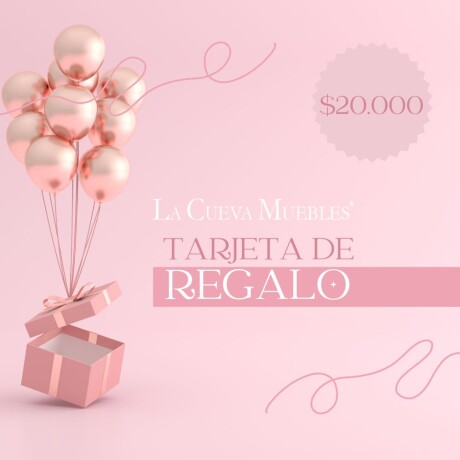 Tarjeta Obsequio $20000