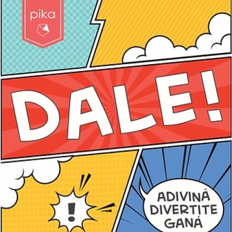 DALE! DALE!