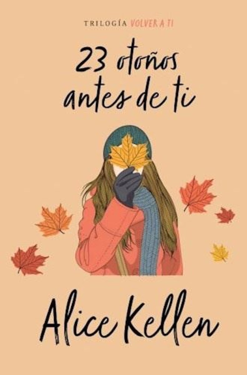 23 Otoños Antes De Tí 
