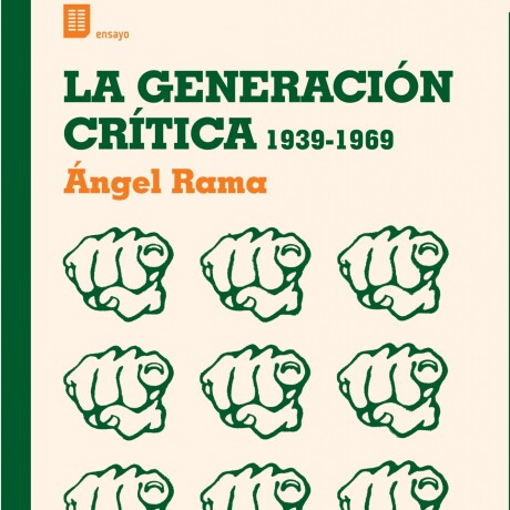 GENERACION CRITICA 1939-1969 LA GENERACION CRITICA 1939-1969 LA