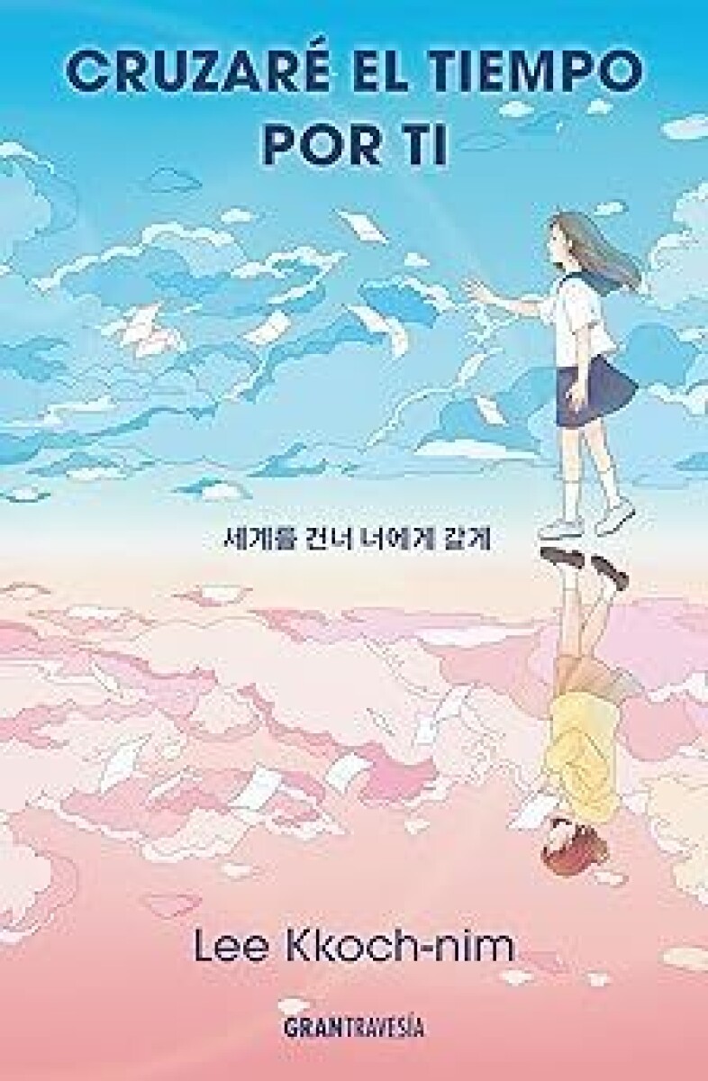 CRUZARE EL TIEMPO POR TI 