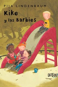 Kike Y Las Barbies Kike Y Las Barbies