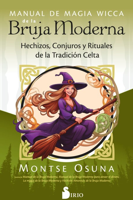 MANUAL DE MAGIA WICCA DE LA BRUJA MODERNA MANUAL DE MAGIA WICCA DE LA BRUJA MODERNA