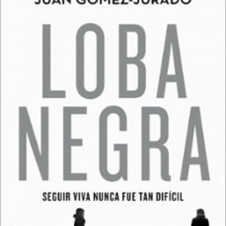 LOBA NEGRA (PROMO) LOBA NEGRA (PROMO)