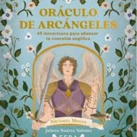 ORACULO DE LOS ARCANGELES ORACULO DE LOS ARCANGELES