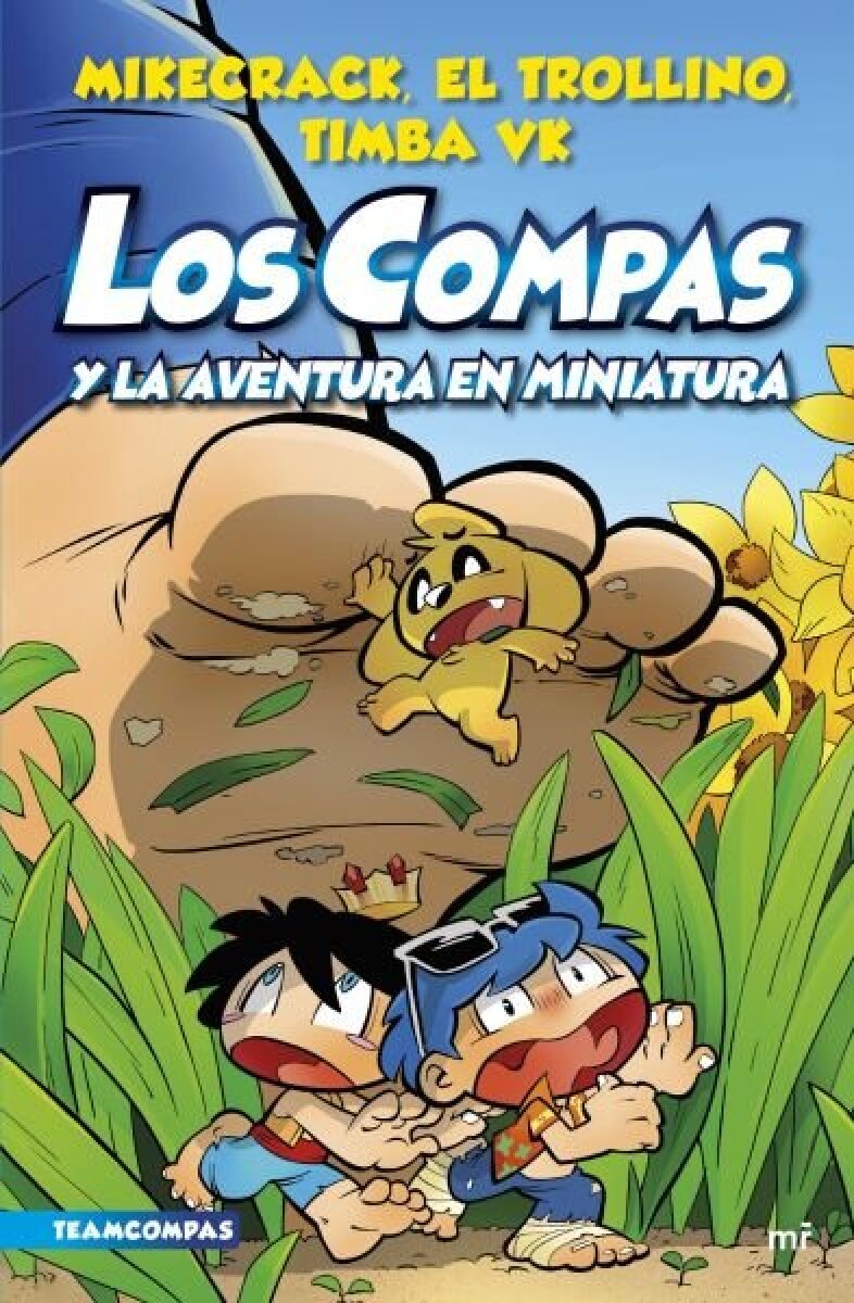 LOS COMPAS 8 Y LA AVENTURA EN MINIATURA 