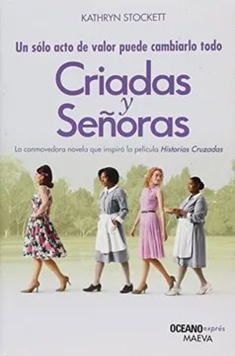 CRIADAS Y SEÑORAS 