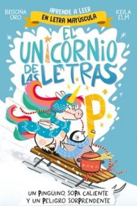 EL UNICORNIO DE LAS LETRAS EL UNICORNIO DE LAS LETRAS