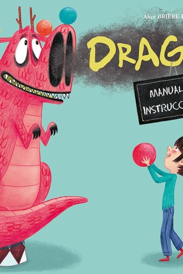 Dragones. Manual De Instrucciones Dragones. Manual De Instrucciones