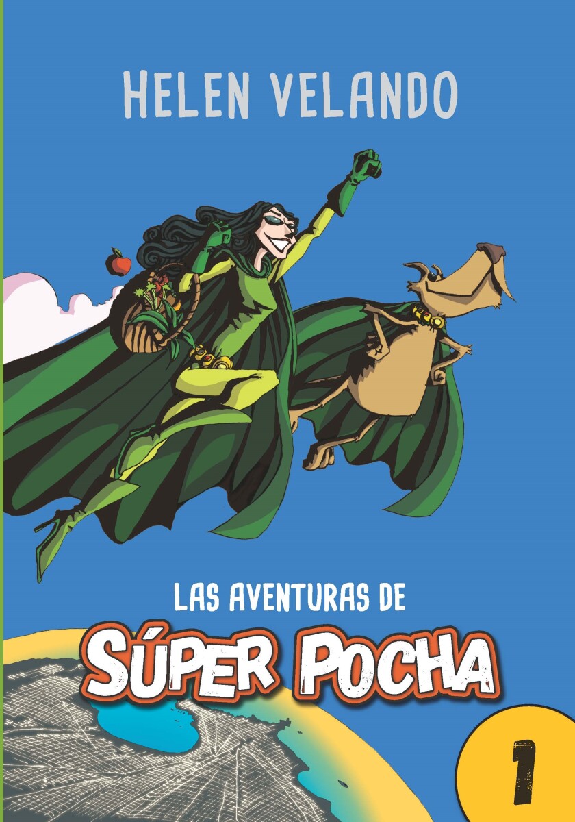 Las aventuras de Super Pocha 