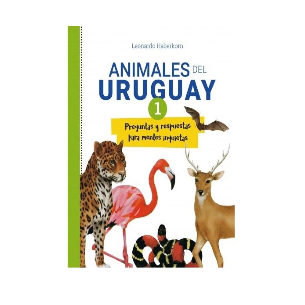 Animales Del Uruguay I- ANIMALES DEL URUGUAY I
