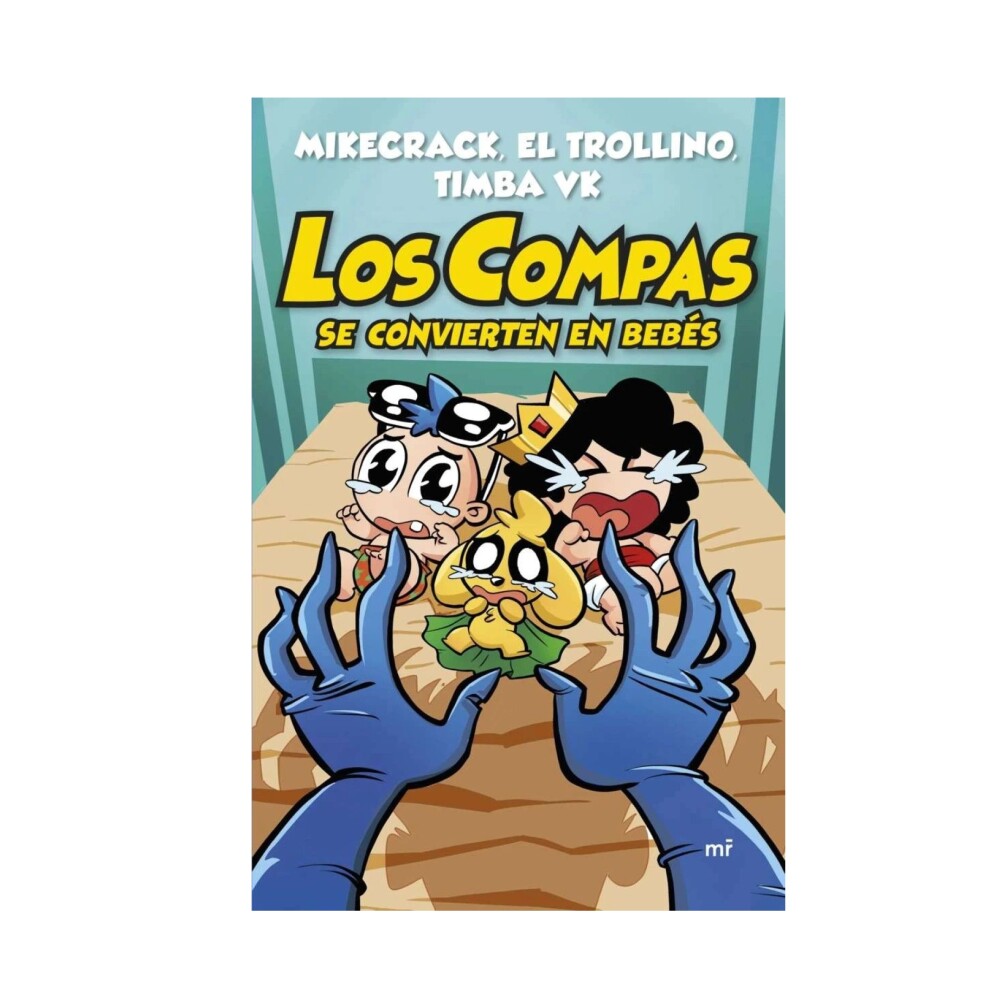 Los Compas Se Convierten En Bebés- LOS COMPAS SE CONVIERTEN EN BEBÉS