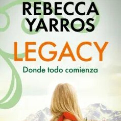 LEGACY 1. DONDE TODO COMIENZA LEGACY 1. DONDE TODO COMIENZA