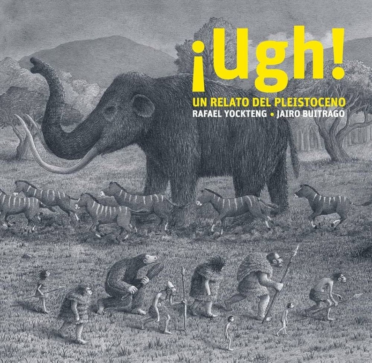 ¡ugh! Un Relato De Pleistoceno 