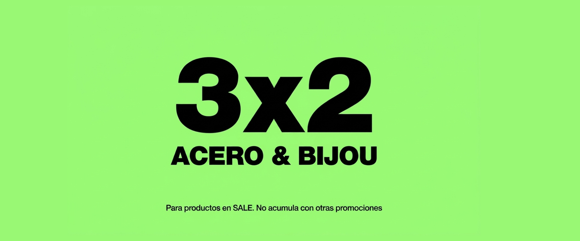 3x2 bijou y acero