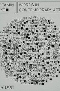 Vitamin Txt: Words In Contemporary Art (2024) Vitamin Txt: Words In Contemporary Art (2024)