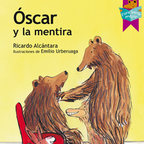 Libro óScar y la Mentira Ricardo Alcántara 001