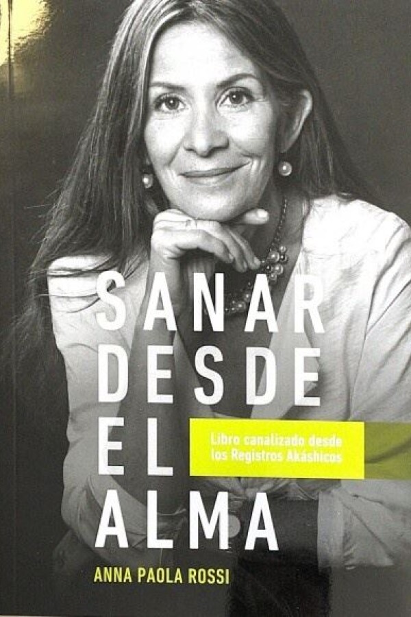 Sanar Desde El Alma Sanar Desde El Alma