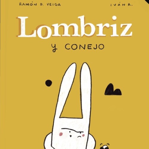 Lombriz Y Conejo Lombriz Y Conejo