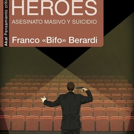 HEROES- ASESINATO MASIVO Y SUICIDIO HEROES- ASESINATO MASIVO Y SUICIDIO