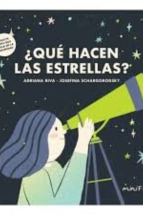 QUE HACEN LAS ESTRELLAS ? QUE HACEN LAS ESTRELLAS ?