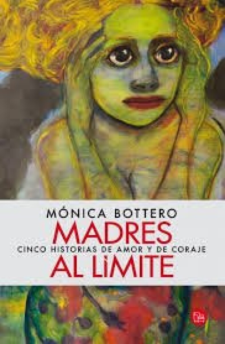MADRES AL LIMITE 