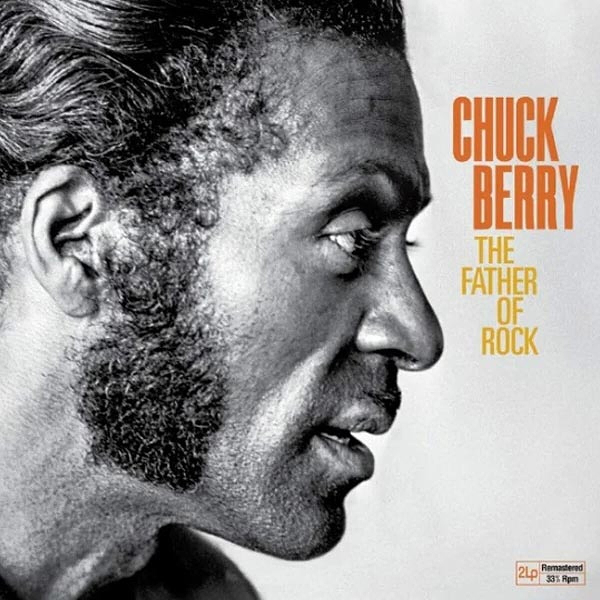 Chuck Berry - The Father Of Rock - Vinilo 