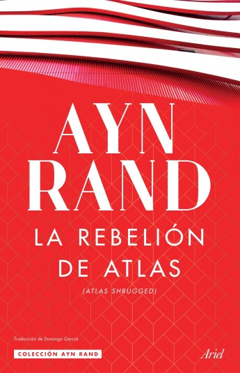 La rebelión de Atlas La rebelión de Atlas