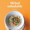 Mi Bol Saludable(ed. Español) Mi Bol Saludable(ed. Español)