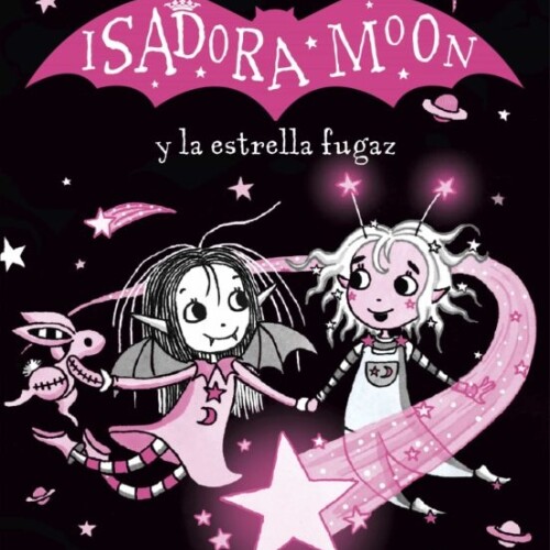 Isadora Moon Y La Estrella Fugaz Isadora Moon Y La Estrella Fugaz