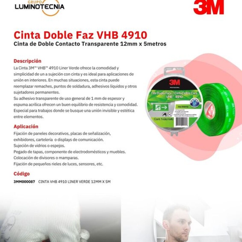 CINTA DOBLE FAZ VHB4910 12MM X 5M - 3M CINTA DOBLE FAZ VHB4910 12MM X 5M - 3M
