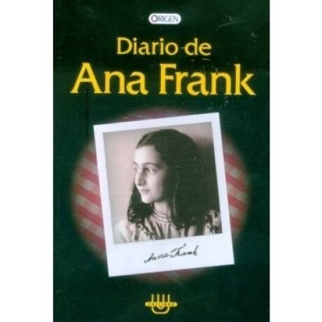 DIARIO DE ANA FRANK DIARIO DE ANA FRANK