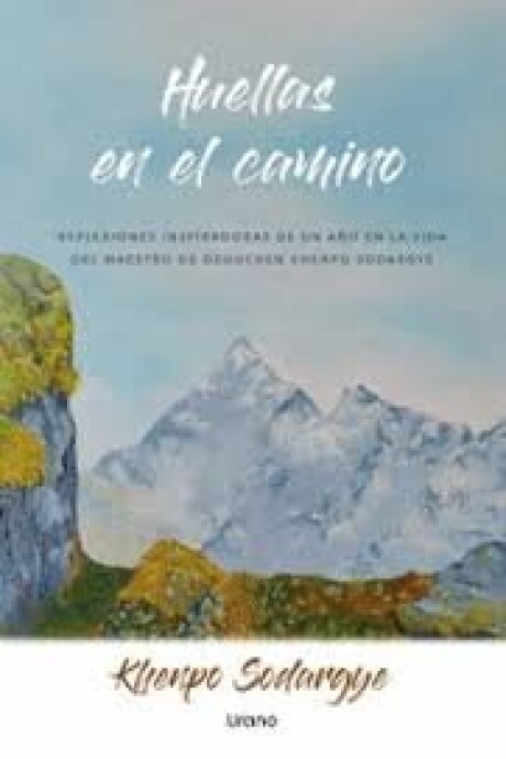 HUELLAS EN EL CAMINIO HUELLAS EN EL CAMINIO