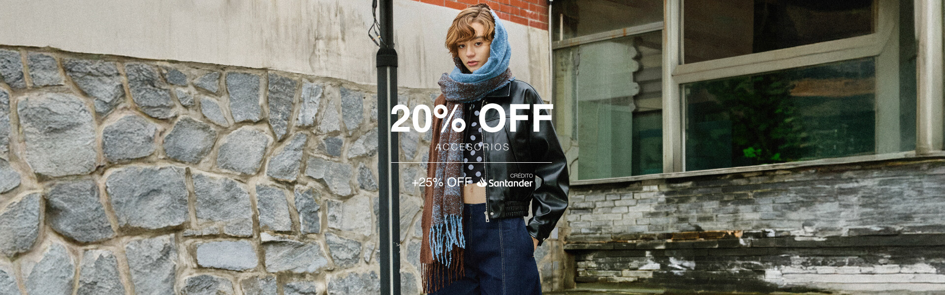 Día D - Accesorios - 20% OFF NC + 25% OFF Crédito Santander