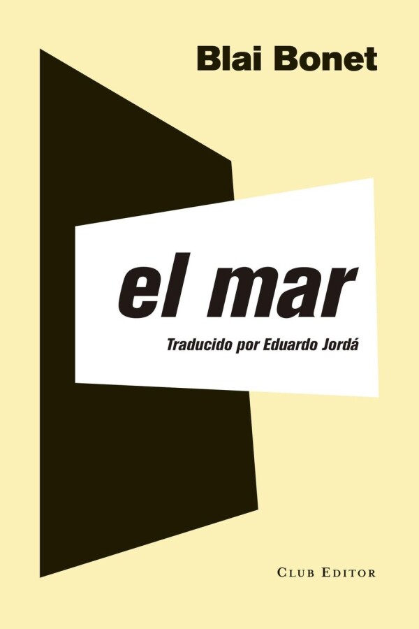 Mar, El Mar, El